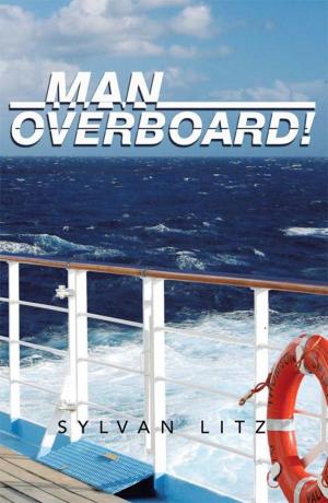 Cover of the book Man Overboard! by Leon Segers Jr.