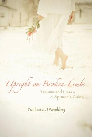 Book cover of Upright on Broken Limbs