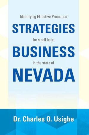 bigCover of the book Identifying Effective Promotion Strategies for Small Hotel Business in the State of Nevada by 