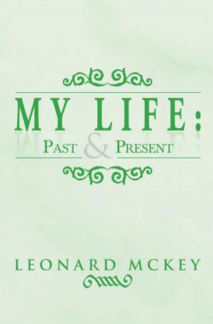 Cover of the book My Life : Past and Present by Connie Johnson