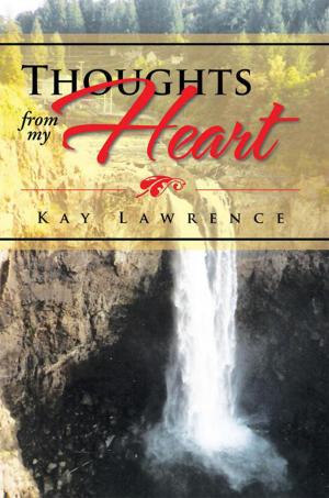 Cover of the book Thoughts from My Heart by Jett White