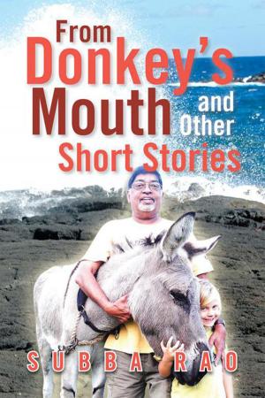 Cover of the book From Donkey’S Mouth and Other Short Stories by Cam Rascoe