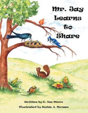 Cover of the book Mr. Jay Learns to Share by Darlene Bloome Mishek