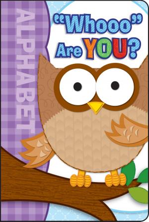 Cover of the book Whooo Are You? by Catherine McCafferty