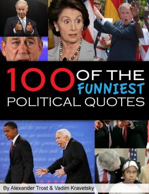 Book cover of 100 Funniest Political Quotes