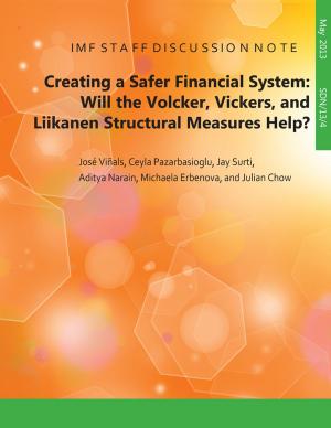 Book cover of Creating a Safer Financial System: Will the Volcker, Vickers, and Liikanen Structural Measures Help?