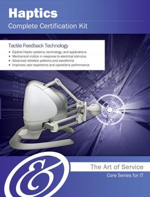 Cover of the book Haptics Complete Certification Kit - Core Series for IT by William Manning