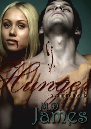 Cover of the book Hunger: A Vampire Novella by Matt Zachary