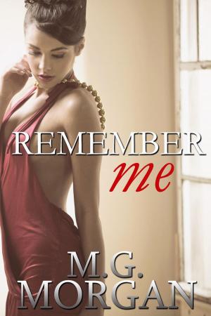 Cover of the book Remember Me by Andra Lake