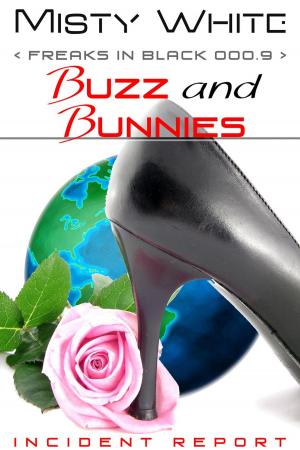 Cover of the book Buzz and Bunnies by Gregory A. Kompes