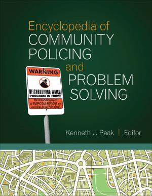 Cover of the book Encyclopedia of Community Policing and Problem Solving by Jay D. Friedenberg, Dr. Gordon W. Silverman