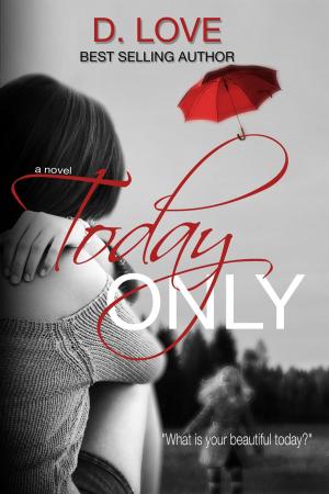 Cover of the book Today Only by Tracey Gemmell