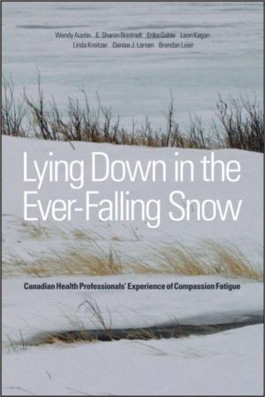Book cover of Lying Down in the Ever-Falling Snow