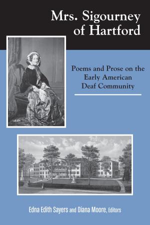 Cover of the book Mrs. Sigourney of Hartford by National Association of the Deaf