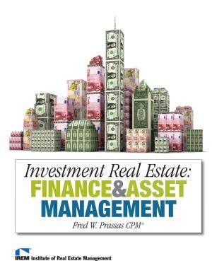 Cover of the book Investment Real Estate: Finance and Asset Management by John Klein, Alison Drucker