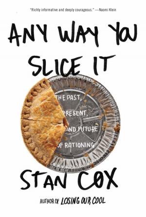 Cover of the book Any Way You Slice It by Bruce Fleming