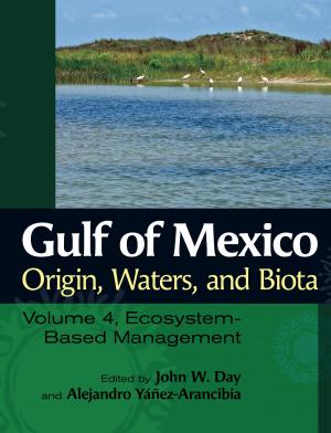 Cover of the book Gulf of Mexico Origin, Waters, and Biota by Robin W. Doughty, Matt Warnock Turner