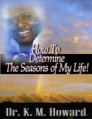 Book cover of How to Determine the Seasons of My life!