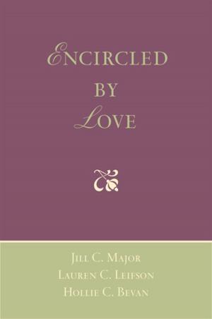 bigCover of the book Encircled by Love by 