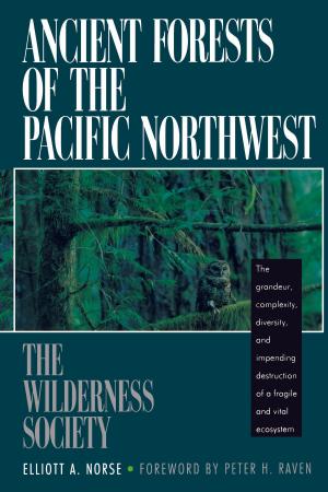 Cover of the book AnciForests of the Pacific Northwest by Michael Brower, Warren Leon