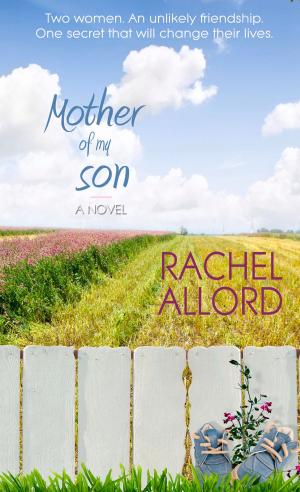 Cover of the book Mother of My Son by Clare Revell