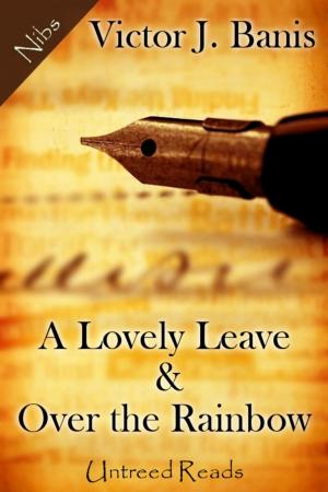 Cover of the book A Lovely Leave & Over the Rainbow by Marsha Qualey