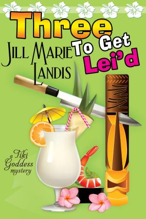 Cover of the book Three To Get Lei'd by Maureen Hardegree