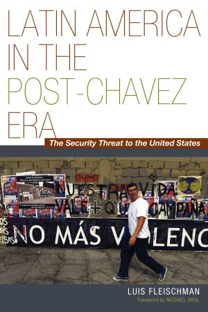Cover of the book Latin America in the Post-Ch?vez Era by John D. Roche
