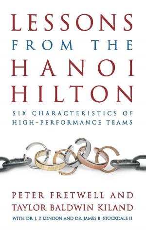 Cover of the book Lessons from the Hanoi Hilton by James Stavridis