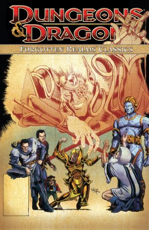 Cover of the book Dungeons & Dragons Forgotten Realms Classics Vol. 3 by Hill, Joe; Rodriguez, Gabriel