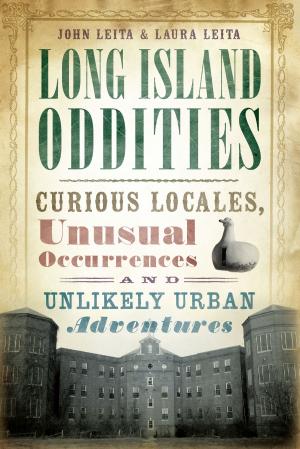 Cover of the book Long Island Oddities by Todd Martin, Jeffrey Webb