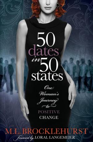 Cover of the book 50 Dates in 50 States by Lisa J Peck