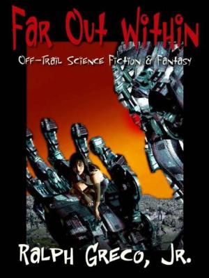 Cover of the book FAR OUT WITHIN by Powerone
