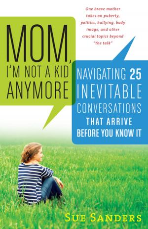 bigCover of the book Mom, I'm Not a Kid Anymore by 