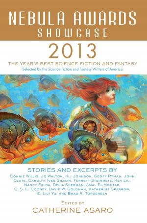 Cover of the book Nebula Awards Showcase 2013 by Brenda Cooper