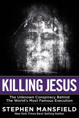Cover of the book Killing Jesus by Joseph Castleberry, ED.D.