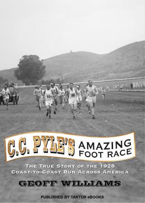 Cover of the book C.C. Pyle's Amazing Foot Race by Atletismo Arjona