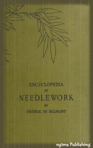 Cover of the book Encyclopedia of Needlework (Illustrated + Active TOC) by Virginia Woolf