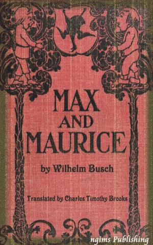 Book cover of Max and Moritz (Illustrated + Audiobook Download Link + Active TOC)