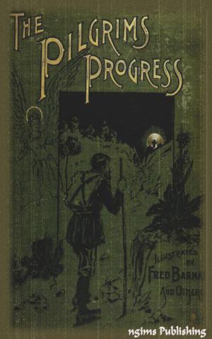Book cover of The Pilgrim's Progress (Illustrated + Audiobook Download Link + Active TOC)