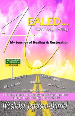 Cover of the book Healed On My Way by Ronald Delano, Donald G. Davis