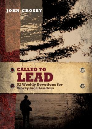 Cover of the book Called to Lead by J.D. Ashcroft