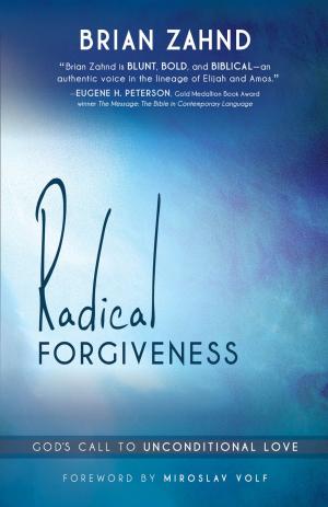 Cover of the book Radical Forgiveness by Jentezen Franklin