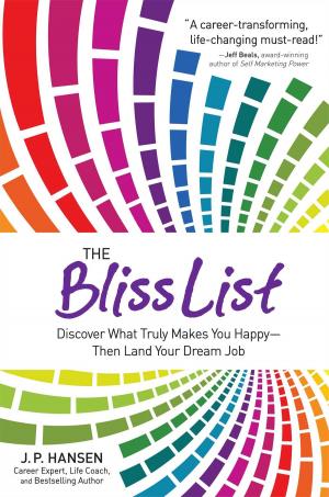 Cover of the book The Bliss List by Editors of Reader's Digest