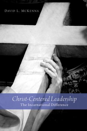 Cover of the book Christ-Centered Leadership by James Robinson