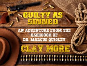 Book cover of Guilty As Sinned - An Adventure From The Case Book of Dr. Marcus Quigley