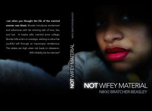 Cover of the book Not Wifey Material by Rhoberta Shaler PhD