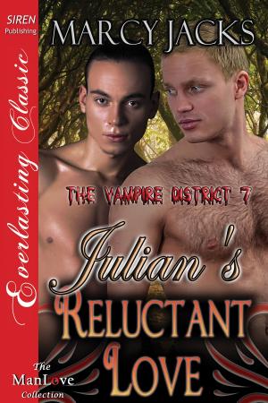 Cover of the book Julian's Reluctant Love by Marcy Jacks