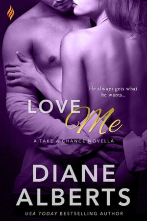 Cover of the book Love Me by Tina Gabrielle