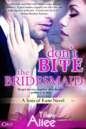 Cover of the book Don't Bite the Bridesmaid by Lizzy Charles